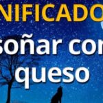 El simbolismo de los sueños con queso: significado e interpretación
