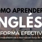 Guía completa: Cómo practicar inglés en casa de forma efectiva