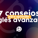 Mejora tu acento en inglés avanzado con estos consejos